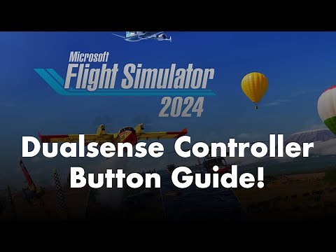 Microsoft Flight Simulator 2024 | PS5 Controller Buttons Guide!