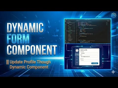 React.js || Dynamic Form Component || update profile though dynamic component