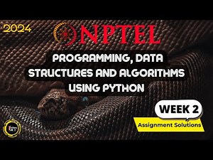 NPTEL Programming, Data Structures And Algorithms Using Python Week2 Quiz Assignment Solutions 2024
