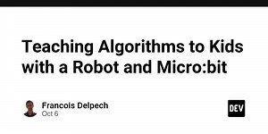 Teaching Algorithms to Kids with a Robot and Micro:bit