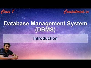 DataBase Management System || Introduction || Class 7