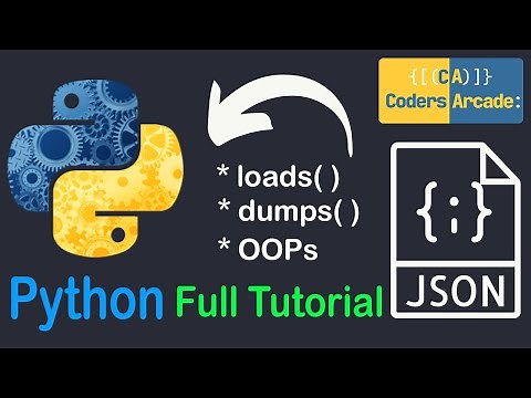 Python JSON Demystified: Full Tutorial from Coders Arcade