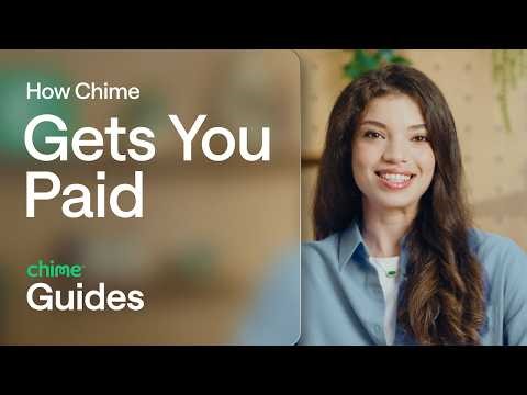 The Two Ways Chime Gets You Paid Faster: Get Paid Early and MyPay® Explained