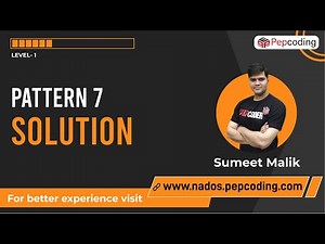 Pattern-7 | Solution | Java Foundation Course