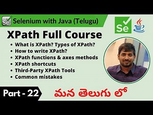 P22 - XPath Full Course | Selenium | Java |