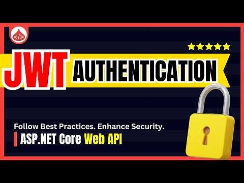 ASP.Net Core Web API JWT Tutorial [Using JWT in ASP.Net Core]