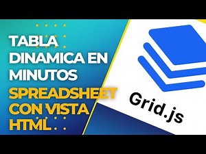Tabla Dinámica con Html y Grid js, trayendo los datos de Google Spreadsheet