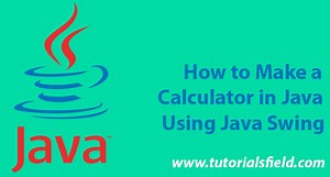 Calculator Program in Java Swing/JFrame with Source Code