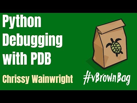 Python Debugging with PDB by Chrissy Wainwright