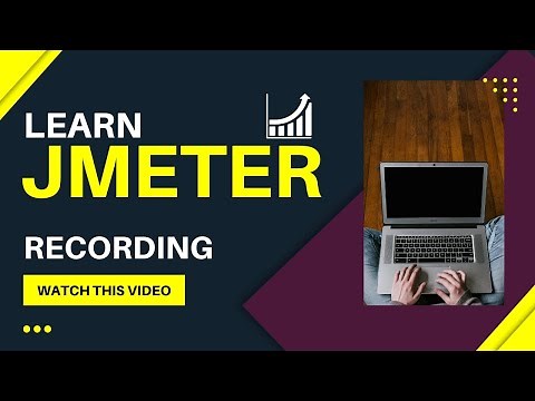 How to Record Scripts in Apache JMeter | JMeter Script Recording | JMeter Learning