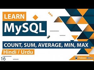 MySQL Count Sum Min Max Avg Tutorial in Hindi / Urdu