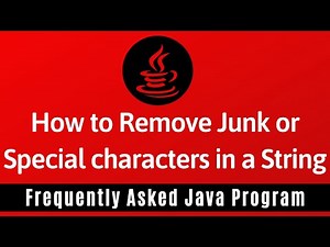 Frequently Asked Java Program 24: How To Remove Junk or Special Characters in String