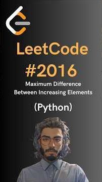 LeetCode#2016 Maximum Difference Between Increasing Elements - Python