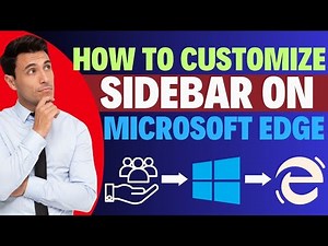 How To Customize Side Bar In Microsoft Edge [Tutorial]