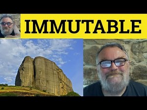 🔵 Immutable Meaning - Immutably Examples - Immutable Definition - IELTS Vocabulary Immutable Defined