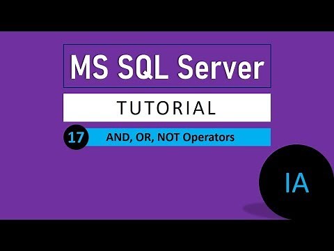 17. Boolean Operators in SQL Server | SQL Server Tutorial