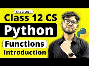 Working with Functions | Class 12 Computer Science | Lec-1 | Class 12 Python | Vishal Kumar