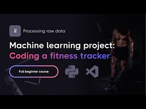 Full Machine Learning Project — Processing Raw Data (Part 2)