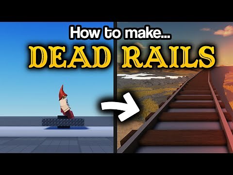 How to make a Dead Rails Game - #1 Train System