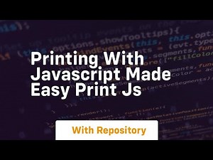 Printing with javascript made easy print js