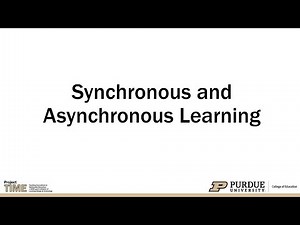 Synchronous and Asynchronous Learning
