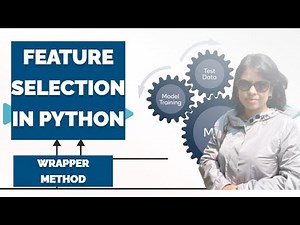 Feature Selection in Python - Wrapper Method
