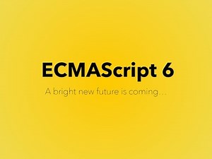 JavaScript ES6 - Introduction