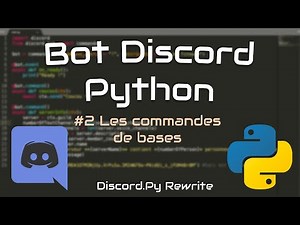 #2 Créer un bot discord ! Python (Les commandes de bases)