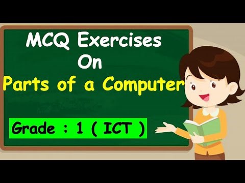 Class 1 || Parts of a Computer || MCQ Quiz || CAIE || CBSE || NCERT || Computers
