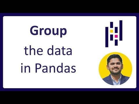 25. How to Group Data in Pandas | Complete Python Pandas Tutorial for Data Science | Amit Thinks