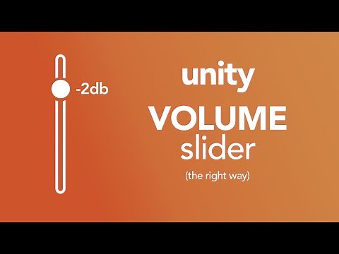 Unity Audio: How to make a UI volume slider (the right way)