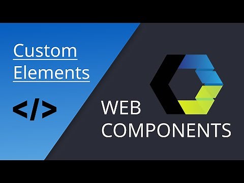 Web Components | Custom Elements