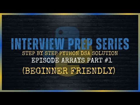 Solving python data structures and algorithms questions (PART 1)