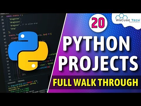 Top 20 Python Projects for Beginners to Advanced - Full Walk Through