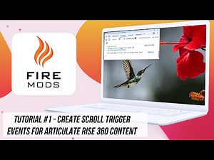 Fire Mods Tutorial for Articulate Rise 360 - How To Create Scroll Trigger Events For Content Blocks