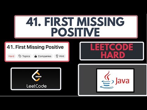 Leetcode | 41. First Missing Positive | Hard | Java Solution
