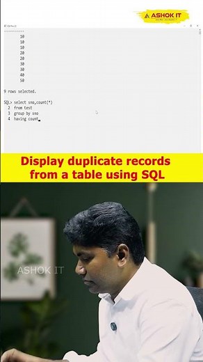 How do you display duplicate records from a table using SQL? | Ashok IT#sqlinterviewquestions