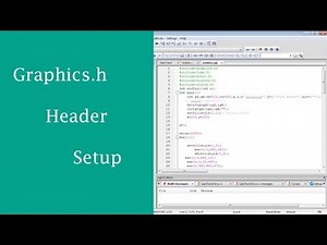 Graphics.h Header File Setup for C and C++ [CODEBLOCKS] [WINDOWS]