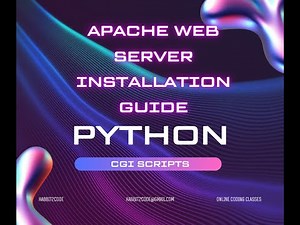 Master Apache Server Setup for Python CGI Scripts | Step-by-Step Guide (2024)