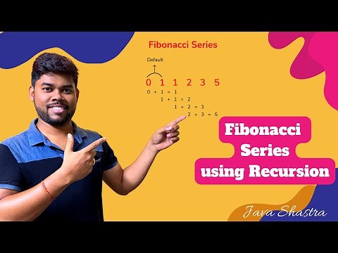 Fibonacci series in java using recursion | Fibonacci series using recursion | Java Shastra