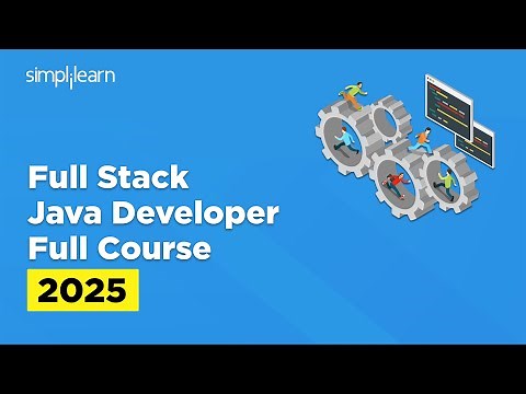 Full Stack Java Developer Course 2026 | Full Stack Java Developer Tutorial for Beginners|Simplilearn