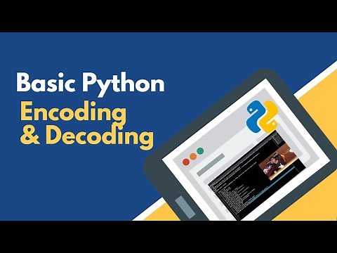 Beginner Python3: Encoding and Decoding