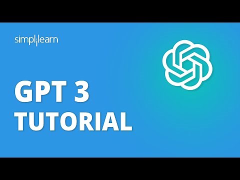 GPT 3 Tutorial | GPT 3 Explained | What Is GPT 3(Generative Pre-trained Transformer 3)? |Simplilearn