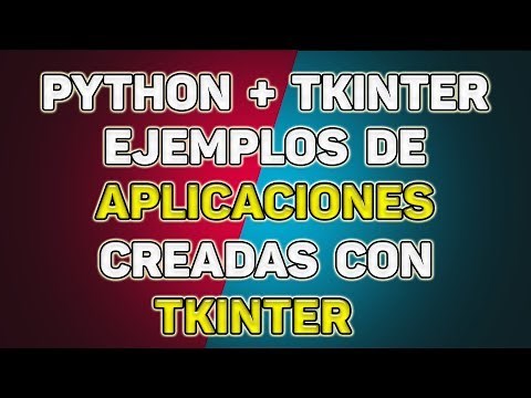 Python + Tkinter: EJEMPLOS PYTHON GUI. Cómo crear tu primera aplicación con Tkinter (Python)