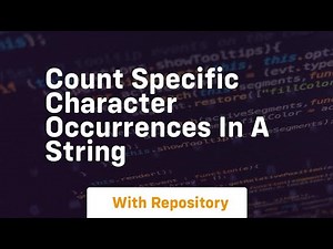 count specific character occurrences in a string