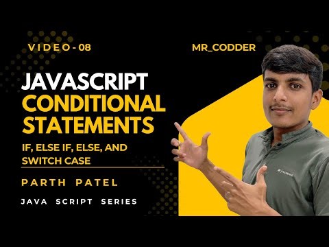 Conditional Statements in JavaScript Explained: if, else, switch case 🚦 | JavaScript Tutorial #8