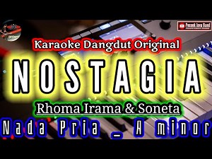 NOSTAGIA KARAOKE NADA PRIA RHOMA IRAMA