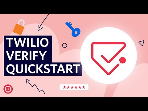 Getting started with Twilio Verify