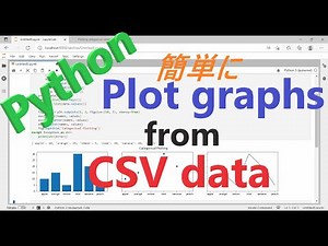 [Study] CSVデータからグラフを簡単にプロット。Plot graphs from CSV data. python入門(learning), matplotlib, JupyterLab,