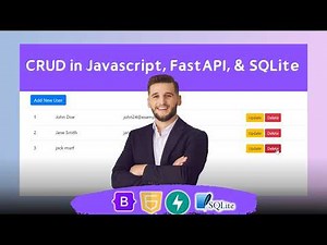 Build a Full-Stack CRUD App using Javascript, Bootstrap, FastAPI, & SQLite in Just 27 Minutes